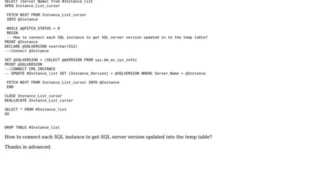 Databases: How to connect each SQL instance to get SQL server version updated into the temp table? смотреть онлайн