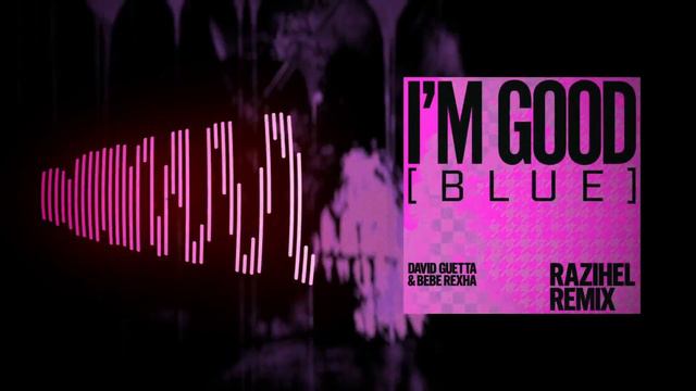 David Guetta, Bebe Rexha - I'm Good (Blue) - RAIZHELL Phonk Remix