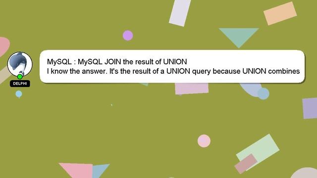 MySQL : MySQL JOIN the result of UNION смотреть онлайн