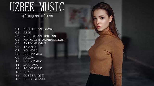 TOP 100 UZBEK MUSIC 2021 Узбекская музыка 2021 узбекские песни 2021 #1 смотреть онлайн