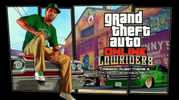 Grand Theft Auto [GTA] V/5 Online: Lowriders - Mission Music Theme 3
