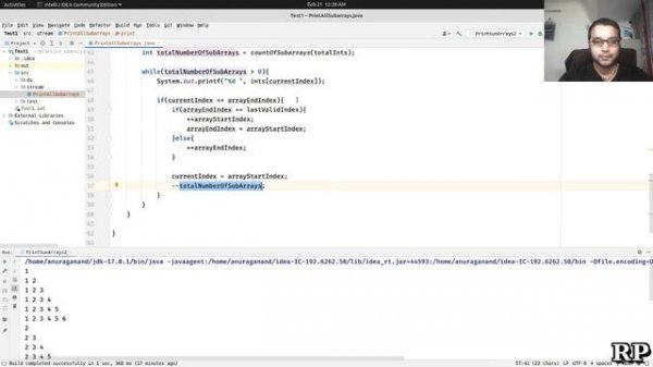 JAVA ALGORITHMS ARRAY : Print all the sub-arrays of an array in linear time.