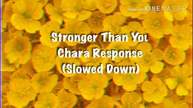 -*Stronger Than You*- Chara Response*- S L O W E D смотреть онлайн