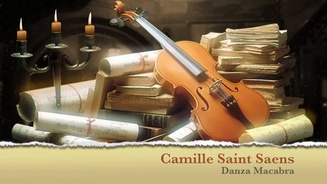 Danza Macabra - Camille Saint-Saëns смотреть онлайн