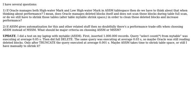 Databases: Oracle High-water Mark: how relevant it is when using ASSM tablespace for tables? смотреть онлайн