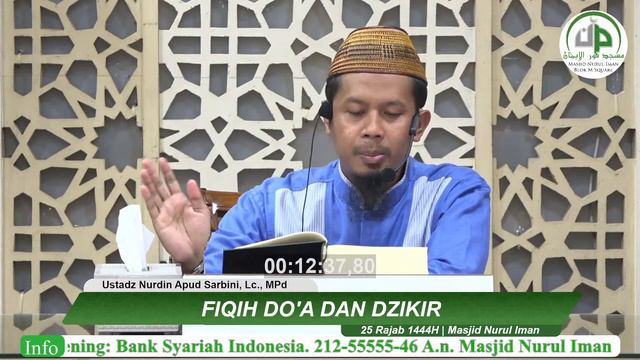 Fiqih Do'a dan Dzikir - Ustadz Nurdin Apud Sarbini, Lc., MPd смотреть онлайн