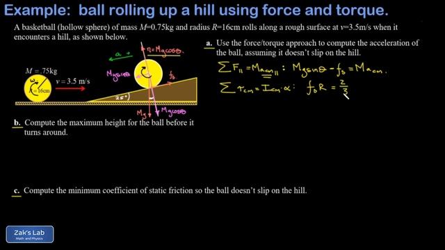 Force and torque analysis ball rolling up a ramp: acceleration, friction coefficient, max height. смотреть онлайн