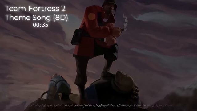 Team Fortress 2 - Main Theme (8D) смотреть онлайн