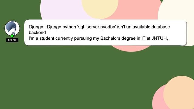 Django : Django python 'sql_server.pyodbc' isn't an available database backend смотреть онлайн