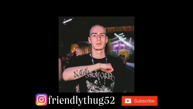 FRIENDLY THUG 52 NGG(ex. VERNALCRY) Ft. 7FYTYRE - DEAD HOPES