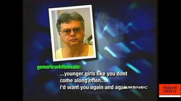 To Catch A Predator "Cookie Monster" Michael Willis(49) - 15yr old girl