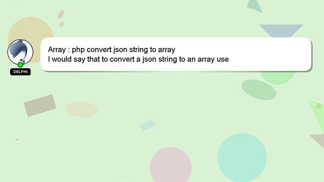 Array : php convert json string to array смотреть онлайн