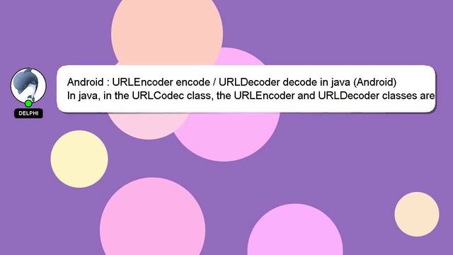 Android : URLEncoder encode / URLDecoder decode in java (Android) смотреть онлайн