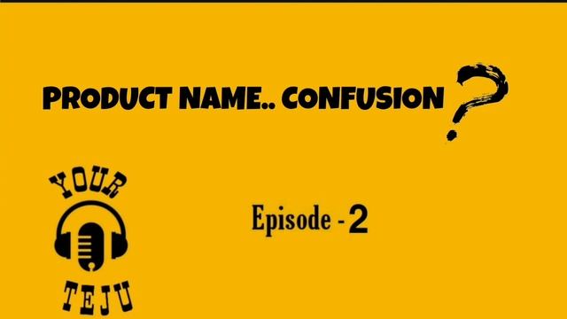 Episode - 2 | Product name & Confusion | Podcast with Teju | Your Teju смотреть онлайн