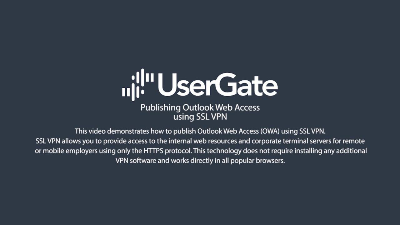 UserGate 5. Publishing Outlook Web Access using SSL VPN смотреть онлайн