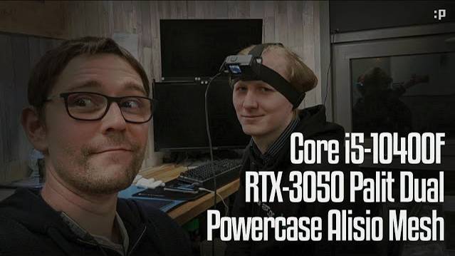 Стрим-сборка в воскресенье на RTX-3050 Palit Dual. Часть 1