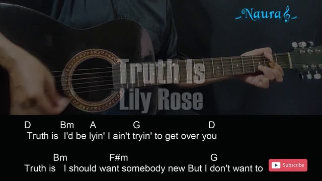 Lily Rose - Truth Is Guitar Chords Lyrics смотреть онлайн