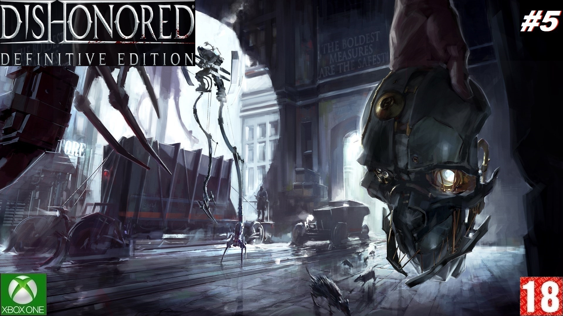 Dishonored: Definitive Edition (Xbox One) - Прохождение - #5. (без комментариев)