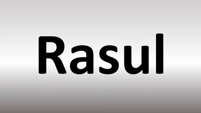 How to Pronounce Rasul смотреть онлайн