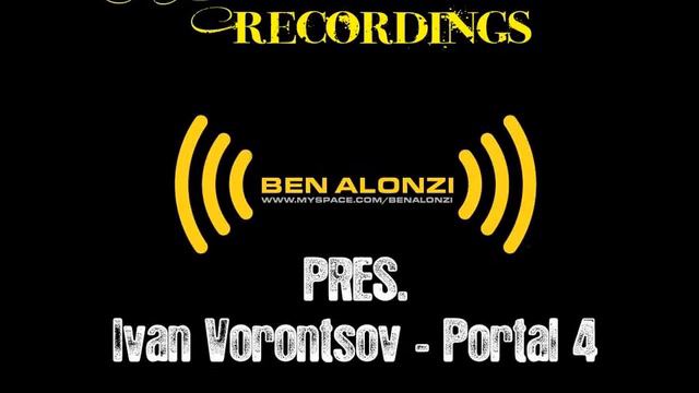 Ben Alonzi Presents Ivan Vorontso - Portal 4 (Elitist Mix) смотреть онлайн