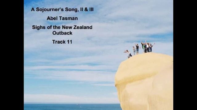 A Sojourner's Song, II & III by Abel Tasman смотреть онлайн
