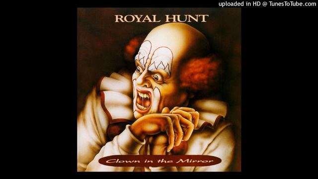 Royal Hunt - Clown In The Mirror