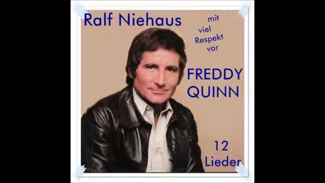 Ralf Niehaus - Sag Mir Wo (Freddy Quinn Cover) смотреть онлайн