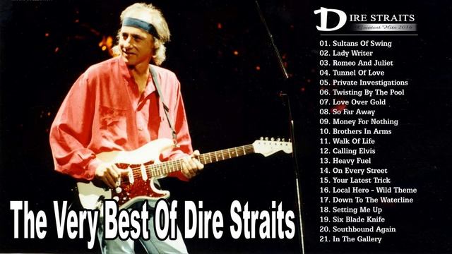 Dire Straits Greatest Hits | The Very Best Of Dire Straits Live Album 2017