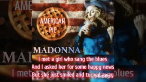 American Pie ( lyrics) 2000 - Madonna