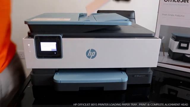 HP OFFICEJET 8015 PRINTER LOADING PAPER TRAY , PRINT & COMPLETE ALIGNMENT HEAD смотреть онлайн