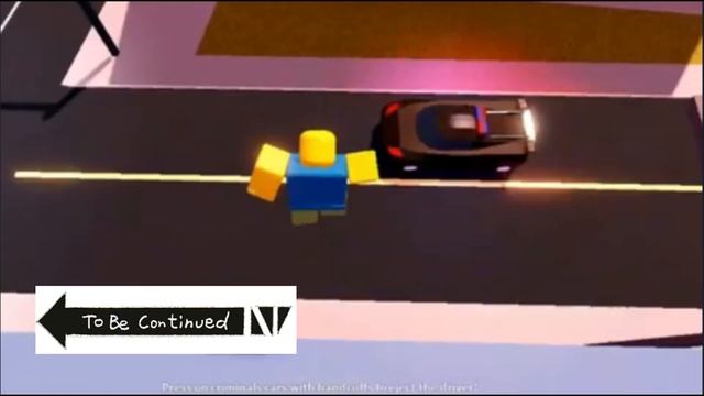 To Be Continued meme: Roblox Jailbreak смотреть онлайн