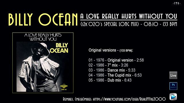 Billy Ocean...A Love Really Hurts Without You (i2k'020's Special Long Mix)