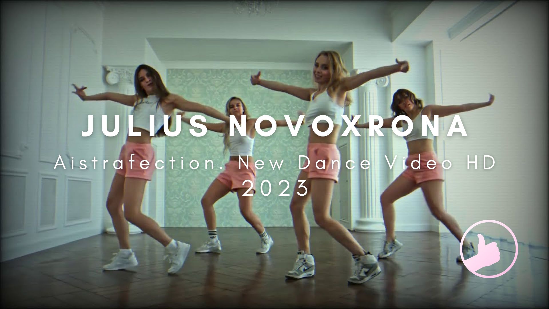 Julius Novoxrona - Aistrafection (New Dance Video HD 2023) смотреть онлайн
