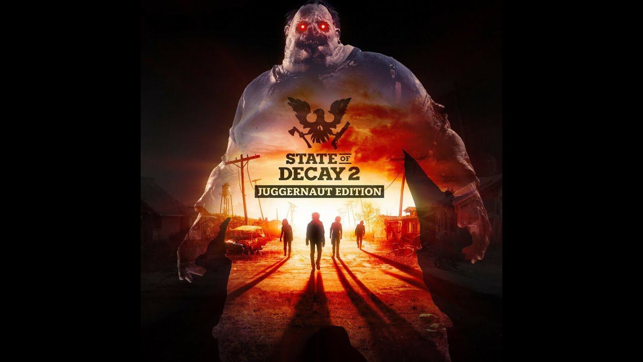 State of Decay 2: Juggernaut Edition СТРИМ № 01-НАЧАЛО ВЫЖИВАНИЯ смотреть онлайн