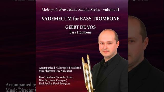 Concerto for Bass Trombone (P. Sarcich) - 3. Allegro Non Troppo, But With Drive смотреть онлайн