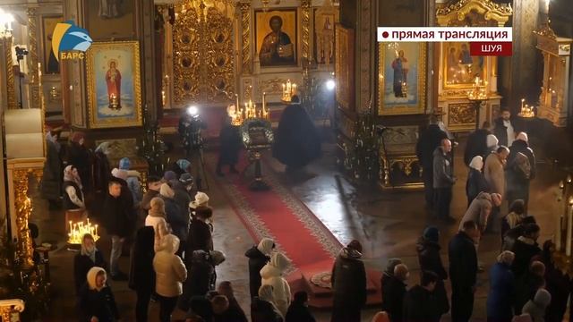 Трансляция праздничного Рождественского Богослужения в Воскресенском соборе г. Шуя. 6-7 января 2022 смотреть онлайн