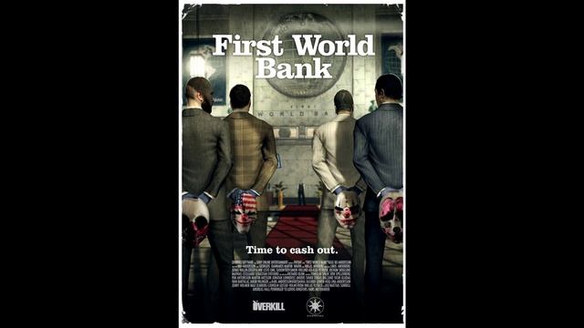 PAYDAY The Heist-Gun Metal Grey (Theme from First World Bank) (In-Game Version) смотреть онлайн