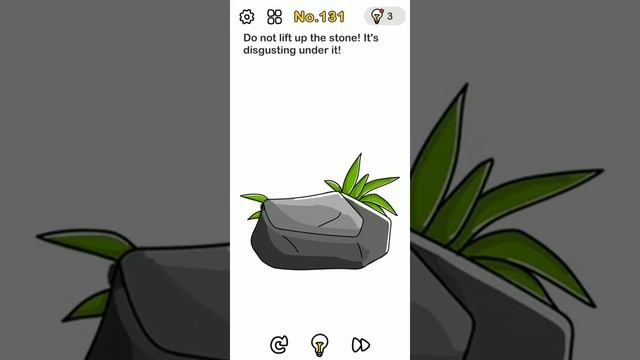 Brain out No 131 do not lift up the stone walkthrough Solution смотреть онлайн