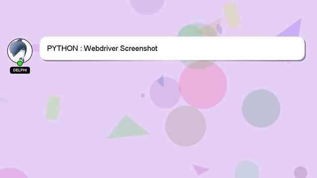PYTHON : Webdriver Screenshot смотреть онлайн