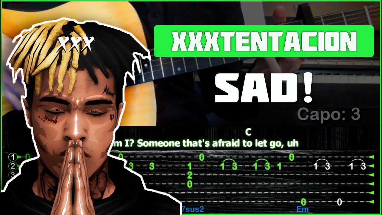 XXXTENTACION - SAD! | Разбор песни на гитаре | Табы, аккорды и бой смотреть онлайн