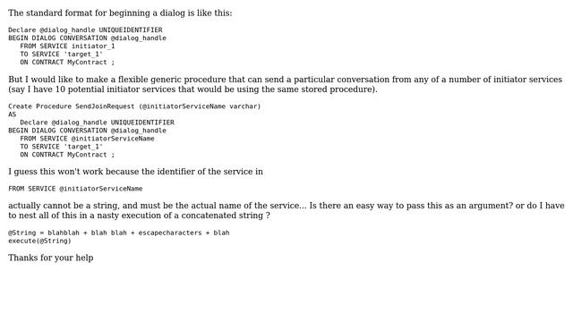 Service Broker Procedure that will be used by multiple initiators to begin dialog conversation..... смотреть онлайн