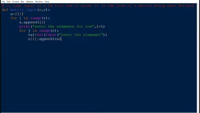 entering a matrix using python loop statements смотреть онлайн