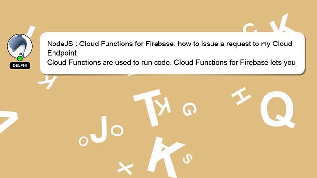NodeJS : Cloud Functions for Firebase: how to issue a request to my Cloud Endpoint смотреть онлайн