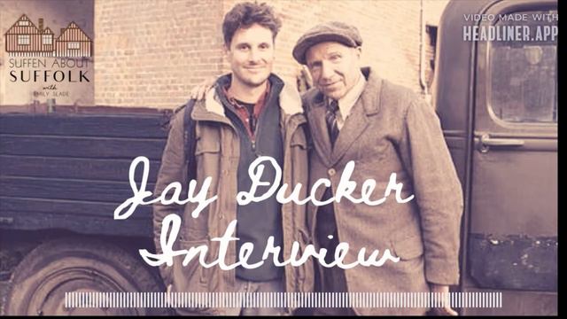 Jay Ducker Interview (Ralph Fiennes Assistant) l The Dig (2021) l Suffen About Suffolk смотреть онлайн