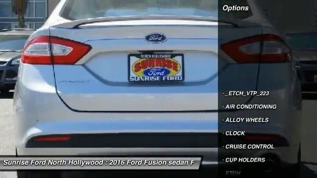 2016 Ford Fusion North Hollywood,Los Angeles,San Fernando Valley,Glendale,Burbank M60029T смотреть онлайн