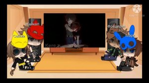 Прошлые Fnaf 4 реагирует на Криса Афтона