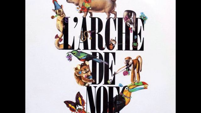 Nino Ferrer - l'Arche de Noé (1986) смотреть онлайн