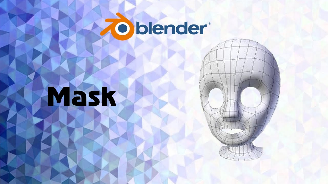 Blender 2.83 Mask на русском смотреть онлайн