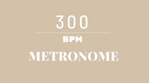 300 BPM Metronome