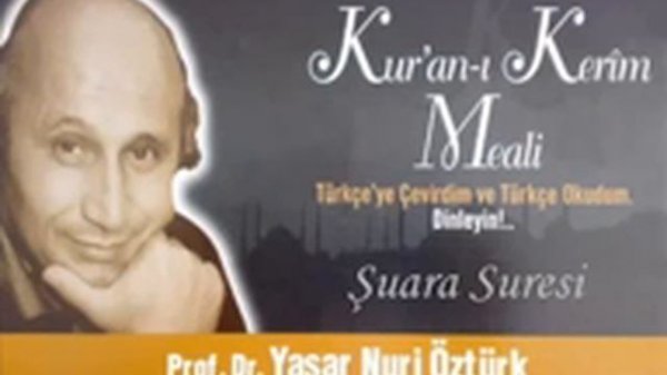 047 Yaşar Nuri Öztürk Kur'an ı Kerim Meali Şuara Suresi